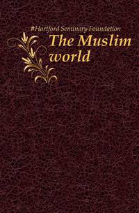 The Muslim world