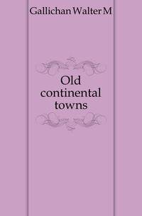 Old continental towns