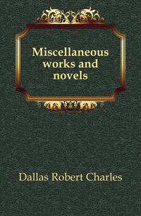 Miscellaneous works and novels