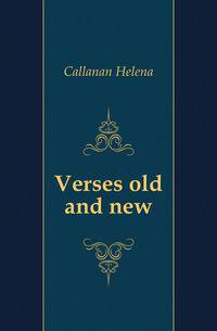 Verses old and new