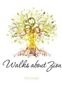Walks about Zion