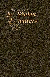 Stolen waters