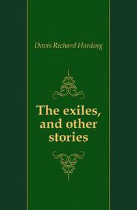 The exiles, and other stories