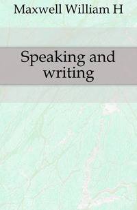 Speaking and writing