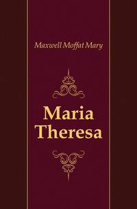 Maria Theresa