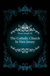The Catholic Church In New Jersey