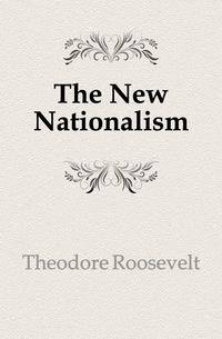 The New Nationalism