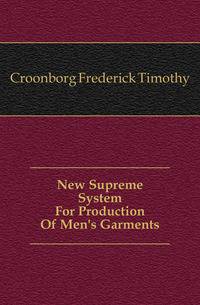 New Supreme System For Production Of Men's Garments