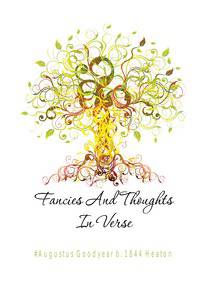 Fancies And Thoughts In Verse