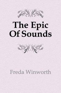 The Epic Of Sounds