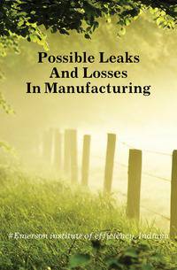 Possible Leaks And Losses In Manufacturing
