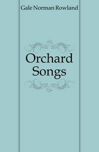 Orchard Songs