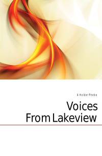 Voices From Lakeview
