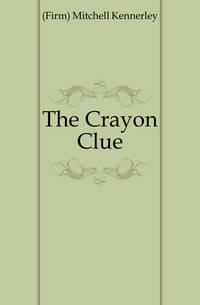 The Crayon Clue