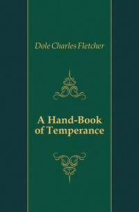A Hand-Book of Temperance