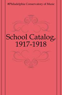 School Catalog, 1917-1918