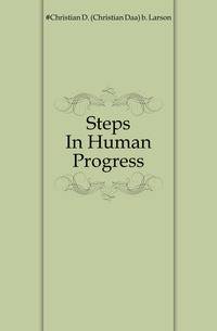 Steps In Human Progress