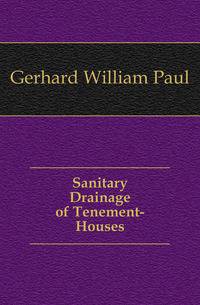 Sanitary Drainage of Tenement-Houses