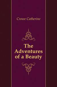 The Adventures of a Beauty