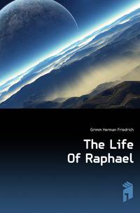 The Life Of Raphael