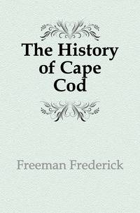 The History of Cape Cod