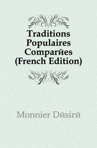 Traditions Populaires Comparees (French Edition)
