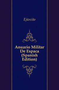 Anuario Militar De Espanya (Spanish Edition)