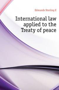 International law applied to the Treaty of peace