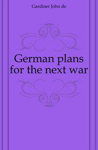 German plans for the next war