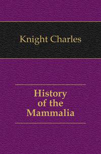 History of the Mammalia