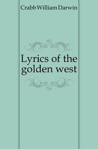 Lyrics of the golden west