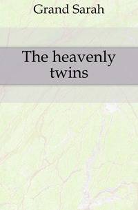The heavenly twins