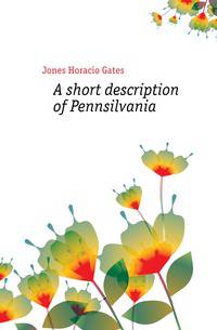A short description of Pennsilvania