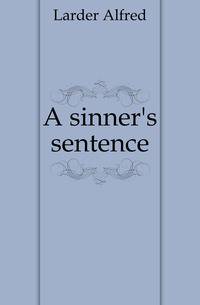 A sinner's sentence