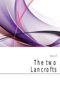 The two Lancrofts