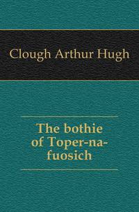 The bothie of Toper-na-fuosich