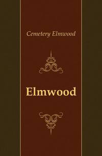 Elmwood