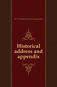 Historical address and appendix