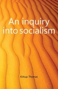 An inquiry into socialism