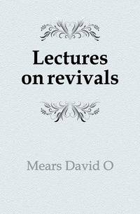 Lectures on revivals