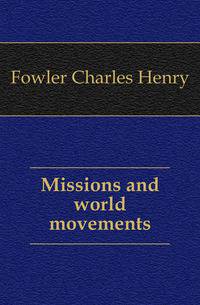 Missions and world movements
