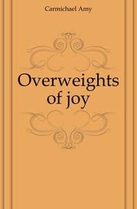 Overweights of joy