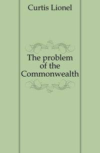 The problem of the Commonwealth