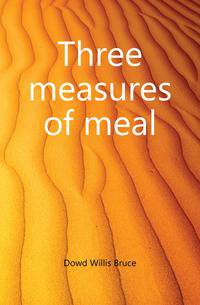 Three measures of meal