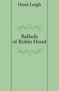 Ballads of Robin Hood