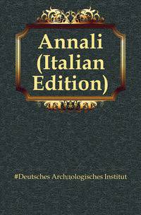 Annali (Italian Edition)