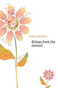Echoes from the cannon