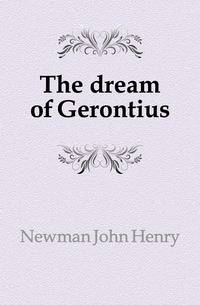 The dream of Gerontius