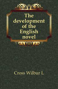 The development of the English novel