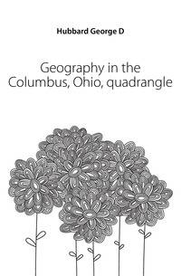 Geography in the Columbus, Ohio, quadrangle